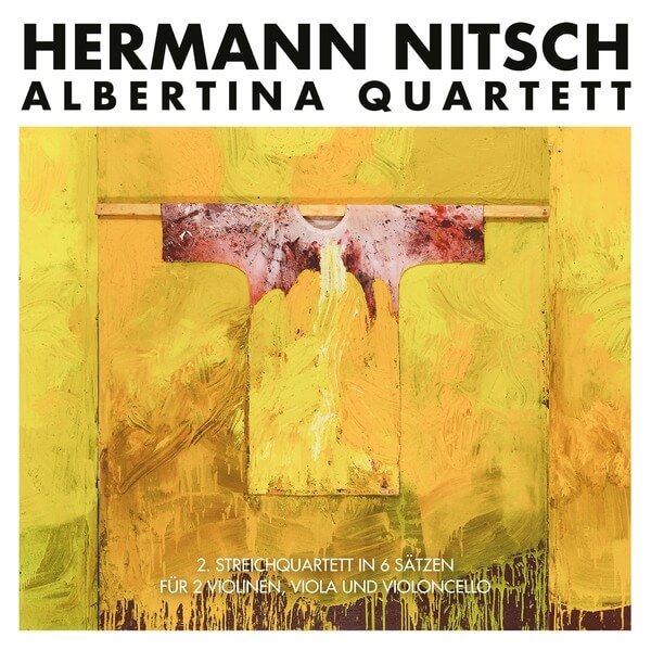 Hermann Nitsch - Albertina Quartett - 2CD
