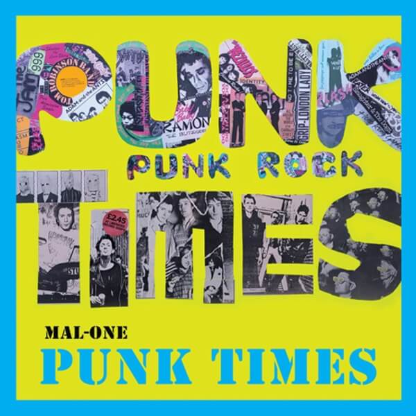 Mal-One - Punk Times (RSD) - 7"