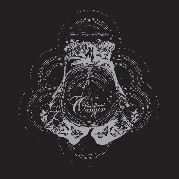 Cloudland Canyon - Silver Tongued Sisyphus - CD
