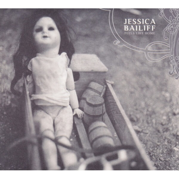 Jessica Bailiff - Feels Like Home - CD