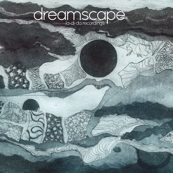 Dreamscape - La-Di-Da Recordings - CD