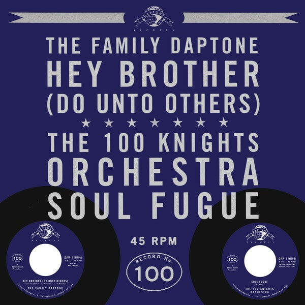 The Family Daptone - Hey Brother (Do Unto Others) - 7"