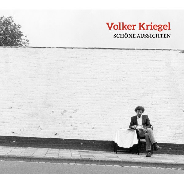Volker Kriegel - Schöne Aussichten - CD