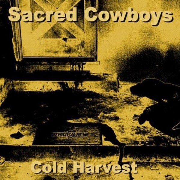 Sacred Cowboys - Cold Harvest - CD