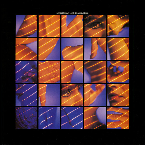 Pauline Murray And The Invisible Girls - Pauline Murray And The Invisible Girls - 2LP