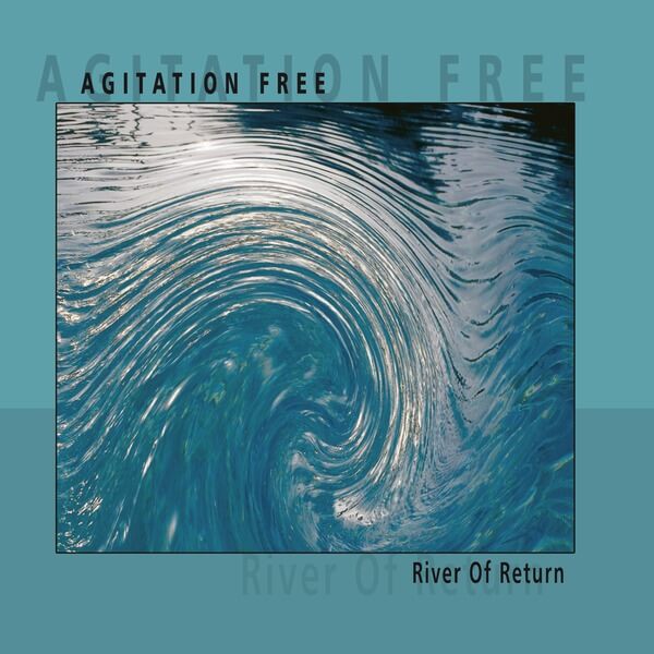 Agitation Free - River Of Return - 2LP