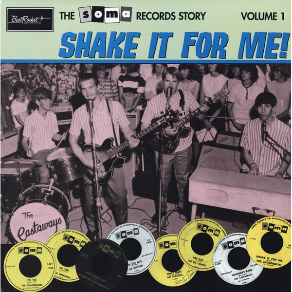 VA - The Soma Records Story Vol. 1-Shake It For Me! - LP