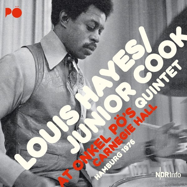 Louis Hayes / Junior Cook Quintet - At Onkel Pös Carnegie Hall/Hamburg 76 - 2CD