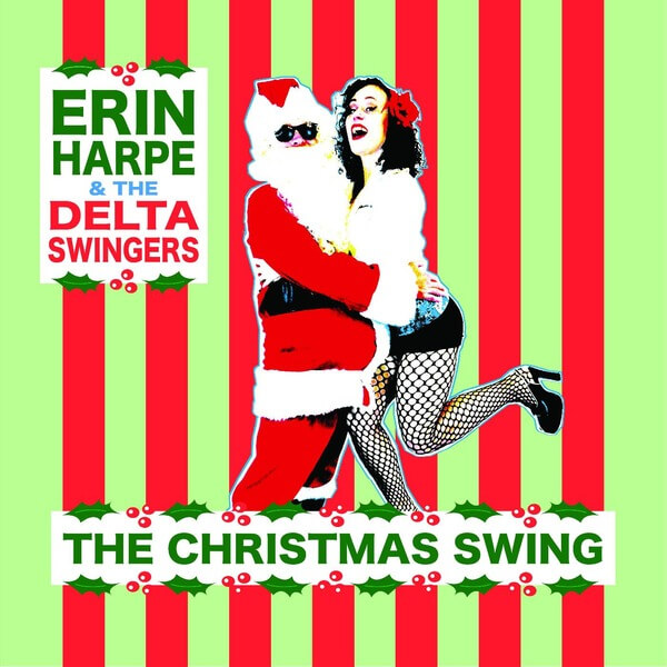 Erin Harpe & the Delta Swingers - The Christmas Swing - LP