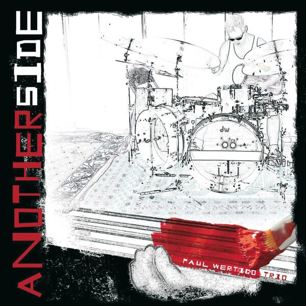 Paul Werico Trio - Another Side - CD