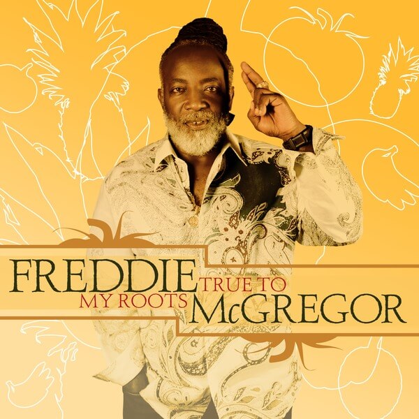 Freddie Mcgregor - True To My Roots - LP