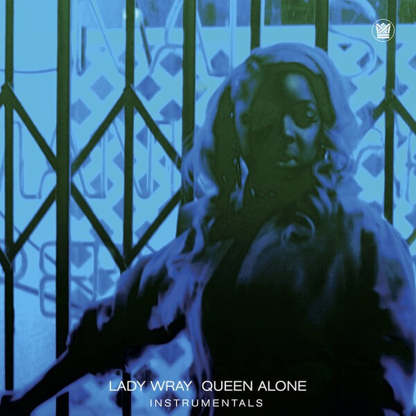 Lady Wray - Queen Alone (Instrumentals) - LP