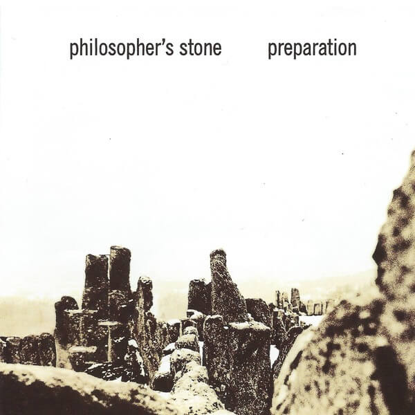 Philosopher's Stone - Preparation - CD