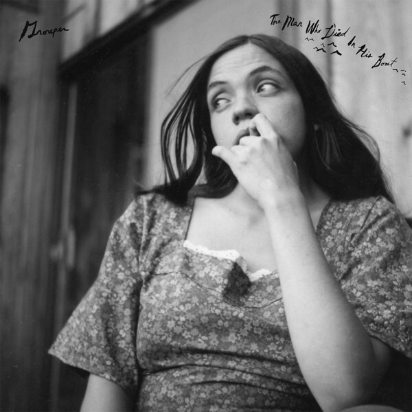 Grouper - The Man Who Died In His Boat - LP