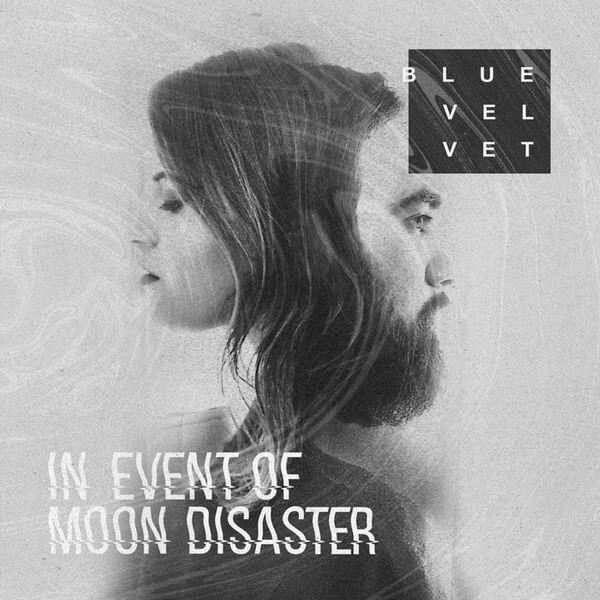 Blue Velvet - In Event of Moon Disaster - LP