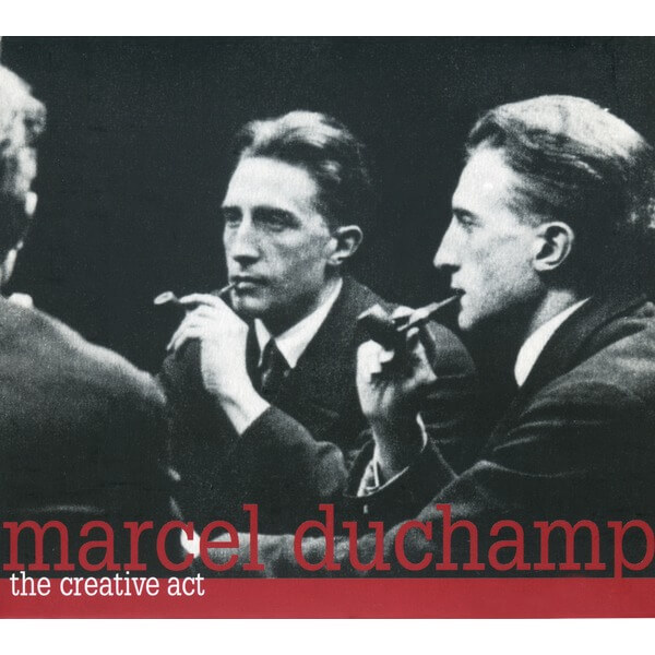 Marcel Duchamp - The Creative Act - CD