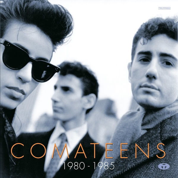 Comateens - 1980 - 1985 - 3LP