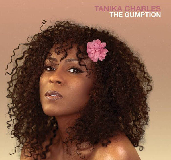 Tanika Charles - The Gumption - CD