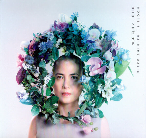 Mieko Shimizu - I Bloom - CD