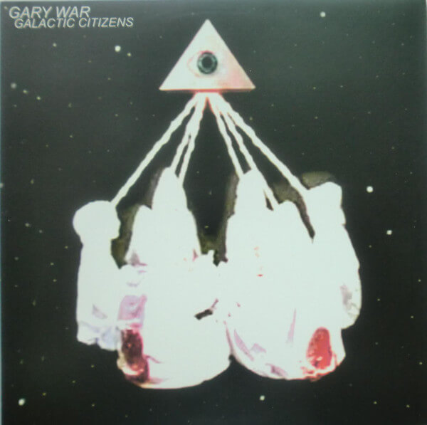 Gary War - Galactic Citizens - LP