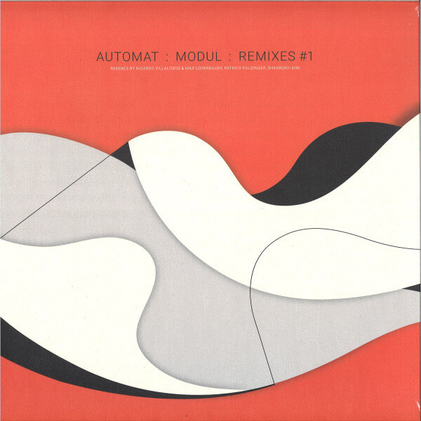 Automat - Modul Remixes #1 (Villalobos&Loderbauer/Pulsinger) - 12"