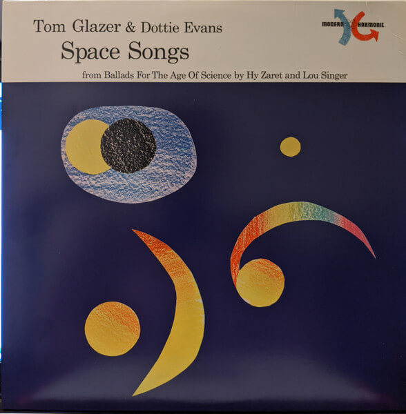Tom Glazer & Dottie Evans - Space Songs - LP