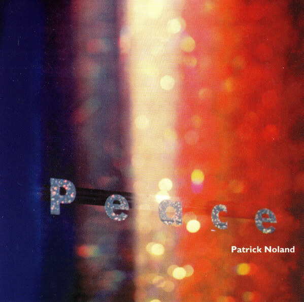 Patrick Noland - Peace - CD