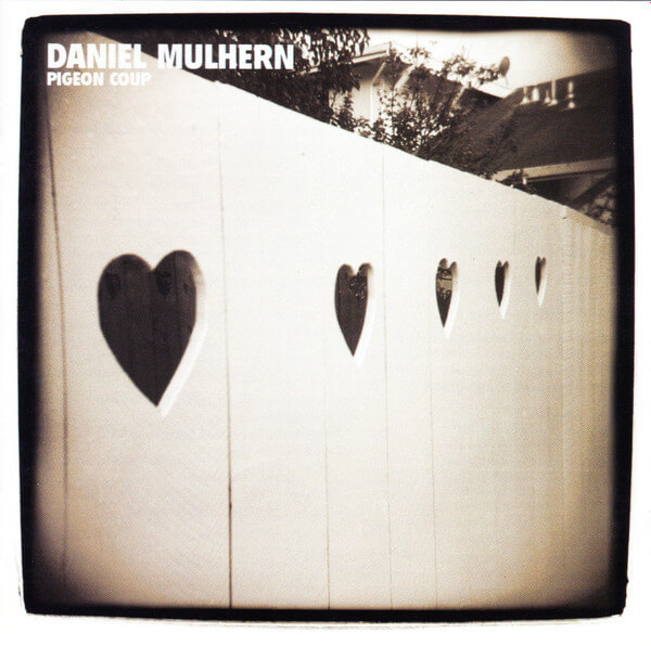 Daniel Mulhern - Pigeon Coup - CD