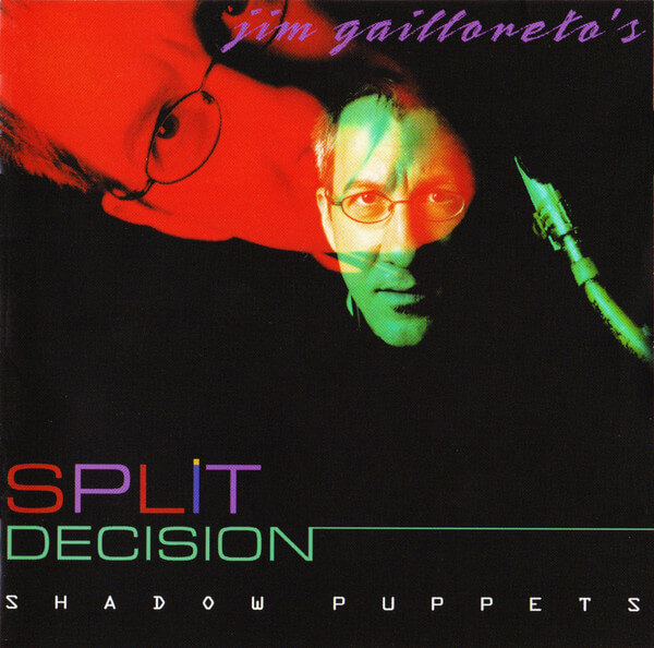 Jim Gailloreto - Shadow Puppets - CD
