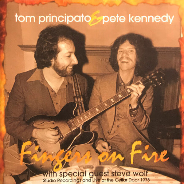 Tom Principato & Pete Kennedy - Fingers On Fire - CD