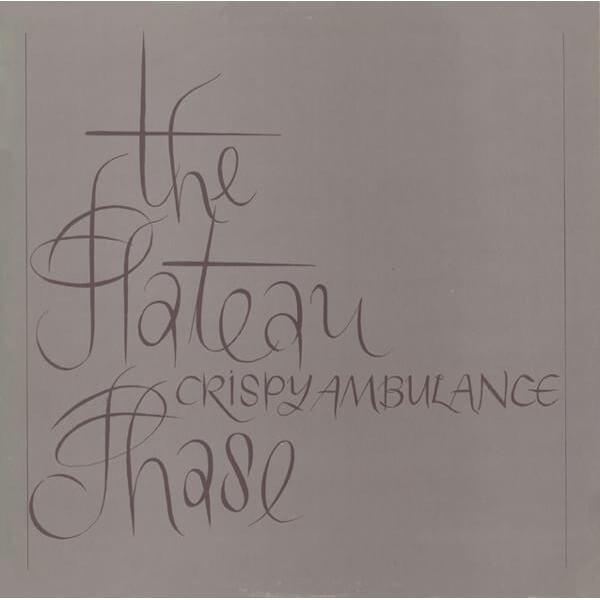 Crispy Ambulance - Plateau Phase - CD
