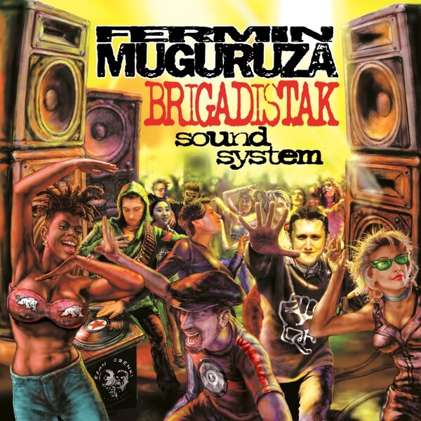 Fermin Muguruza - Brigadistak Sound System - 2LP
