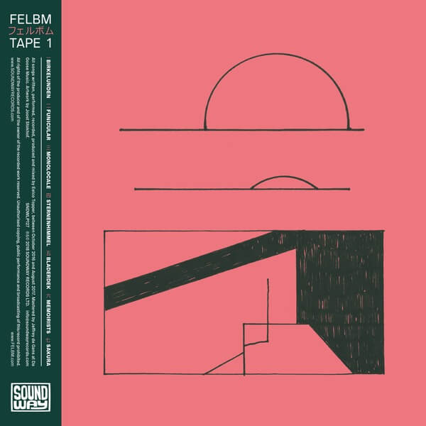 Felbm - Tape 1 / Tape 2 - LP