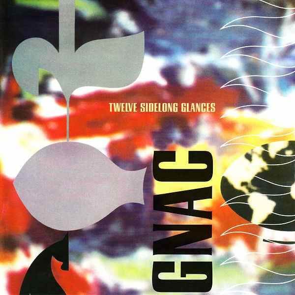 Gnac - Twelve Sidelong Glances - CD