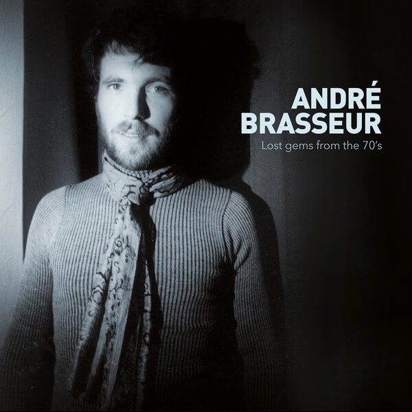 Andre Brasseur - Lost Gems From The 70'S - Deluxe Limited Edition I - 2CD