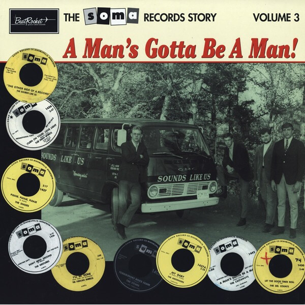 VA - The Soma Records Story-Vol. 3-A Man's Gotta Be A Man! - LP