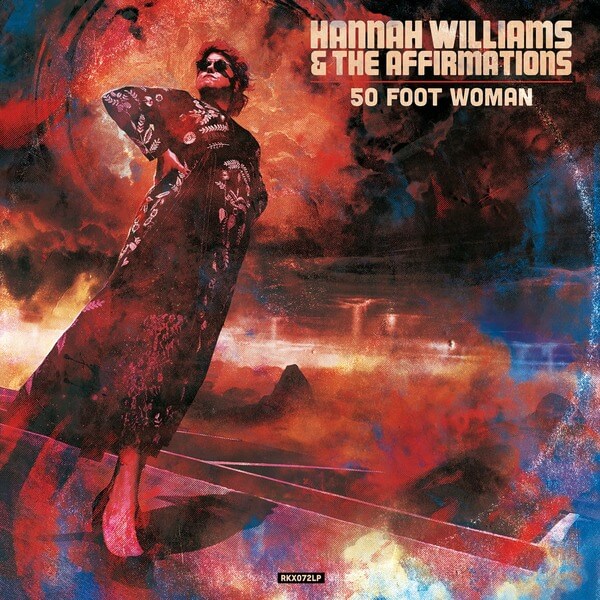 Hannah Williams & The Affirmations - 50 Foot Woman - CD