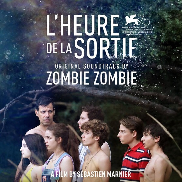 Zombie Zombie - L’heure de la Sortie– Original Soundtrack - LP