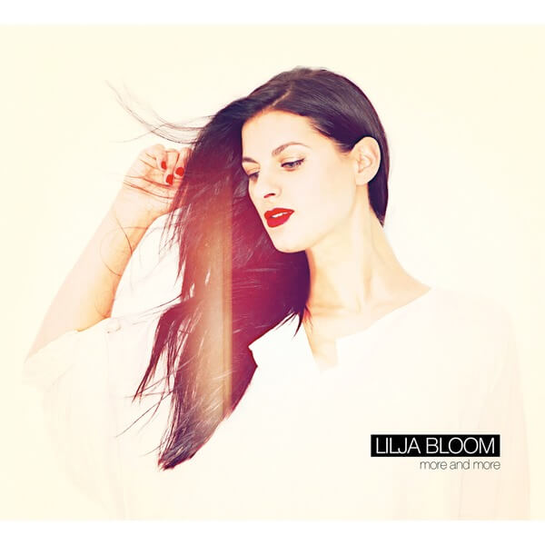 Lilja Bloom - More And More - CD