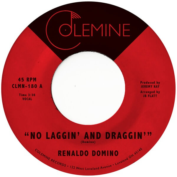 Renaldo Domino - No Laggin' And Draggin' - 7"