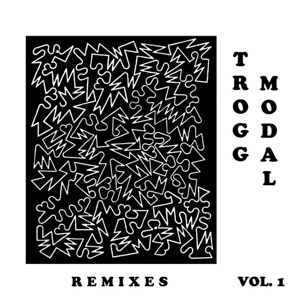 Eric Copeland - Trogg Modal Vol. 1 (The Remixes) - 12"