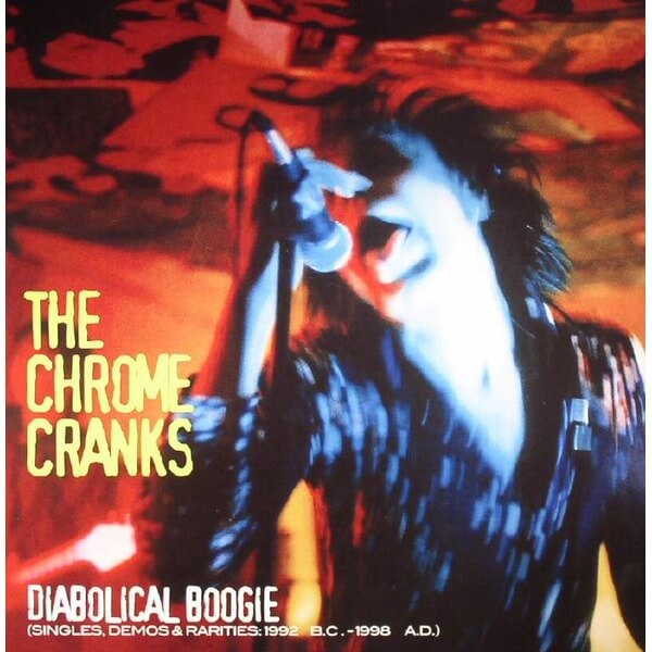 Chrome Cranks - Diabolical Boogie - LP