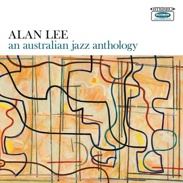 Alan Lee - An Australian Jazz Anthology - CD