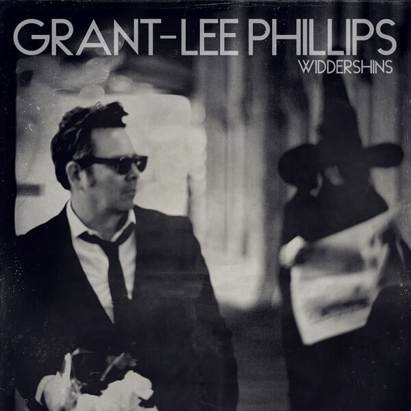 Grant-Lee Phillips - Widdershins - LP