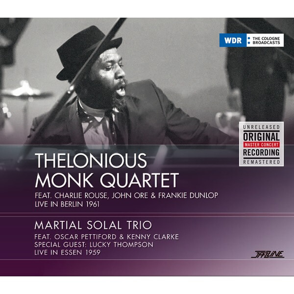 Thelonious Monk Quartet / Martial Solal Trio - Live In Berlin 1961 / Live In Essen 1959 - CD