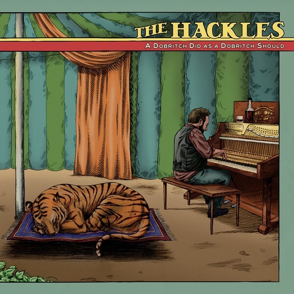 The Hackles - A Dobritch Did As A Dobritch Should - LP
