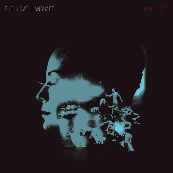 The Love Language - Ruby Red - LP
