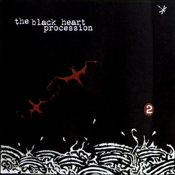 The Black Heart Procession - 2 - CD