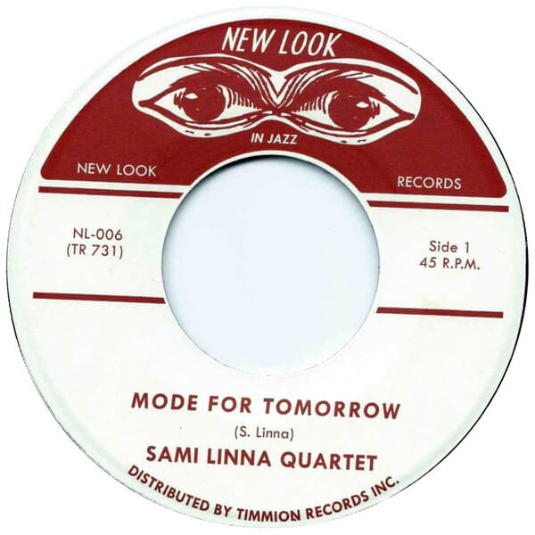 Sami Linna Quartet - Mode For Tomorrow - 7"