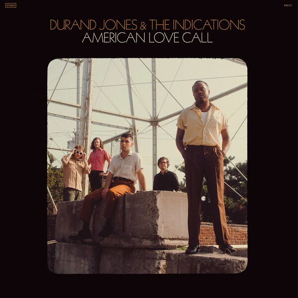 Durand Jones & The Indications - American Love Call - LP